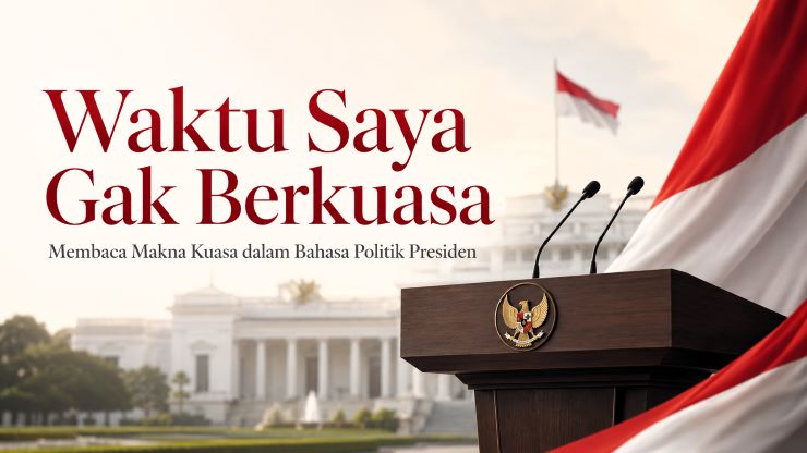 Waktu Saya Tidak Berkuasa