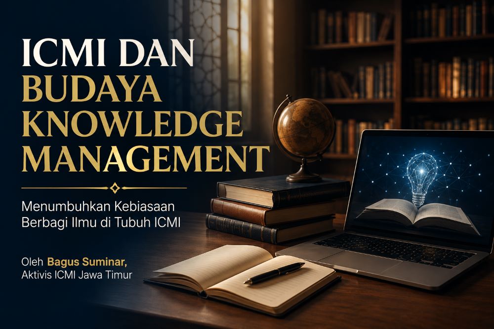 ICMI dan Budaya Knowledge Management